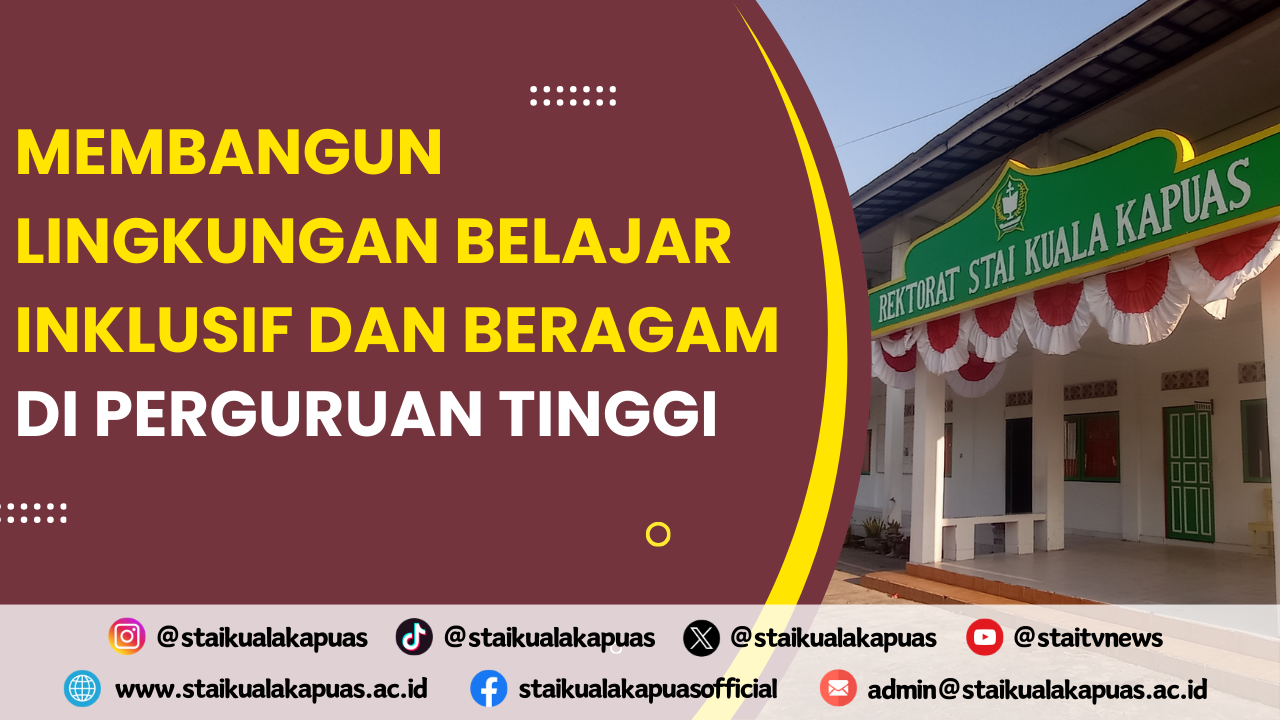 Membangun Lingkungan Belajar Inklusif dan Beragam di Perguruan Tinggi