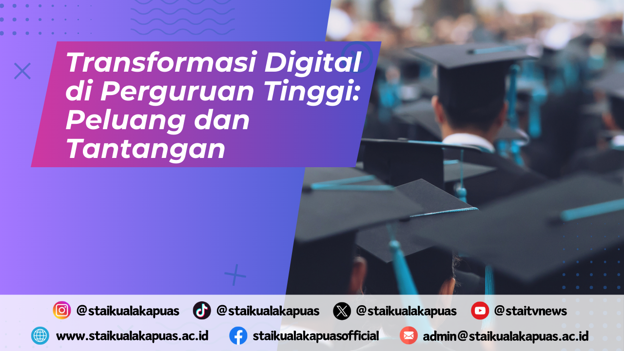 Transformasi Digital di Perguruan Tinggi: Peluang dan Tantangan