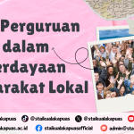 Peran Perguruan Tinggi dalam Pemberdayaan Masyarakat Lokal